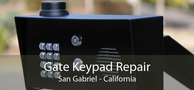 Gate Keypad Repair San Gabriel - California